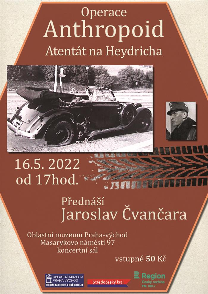 2022 05 16 Operace ANTHROPOID atentát na Heydricha