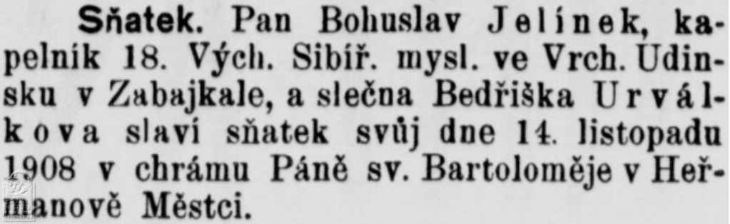 Sňatek B. Jelínka s B. Urválkovou 1908.11.13 - Sňatek pozdějšího RL Bohumila Jelínka s Bedřiškou Urválkovou (pro Krev legionáře)